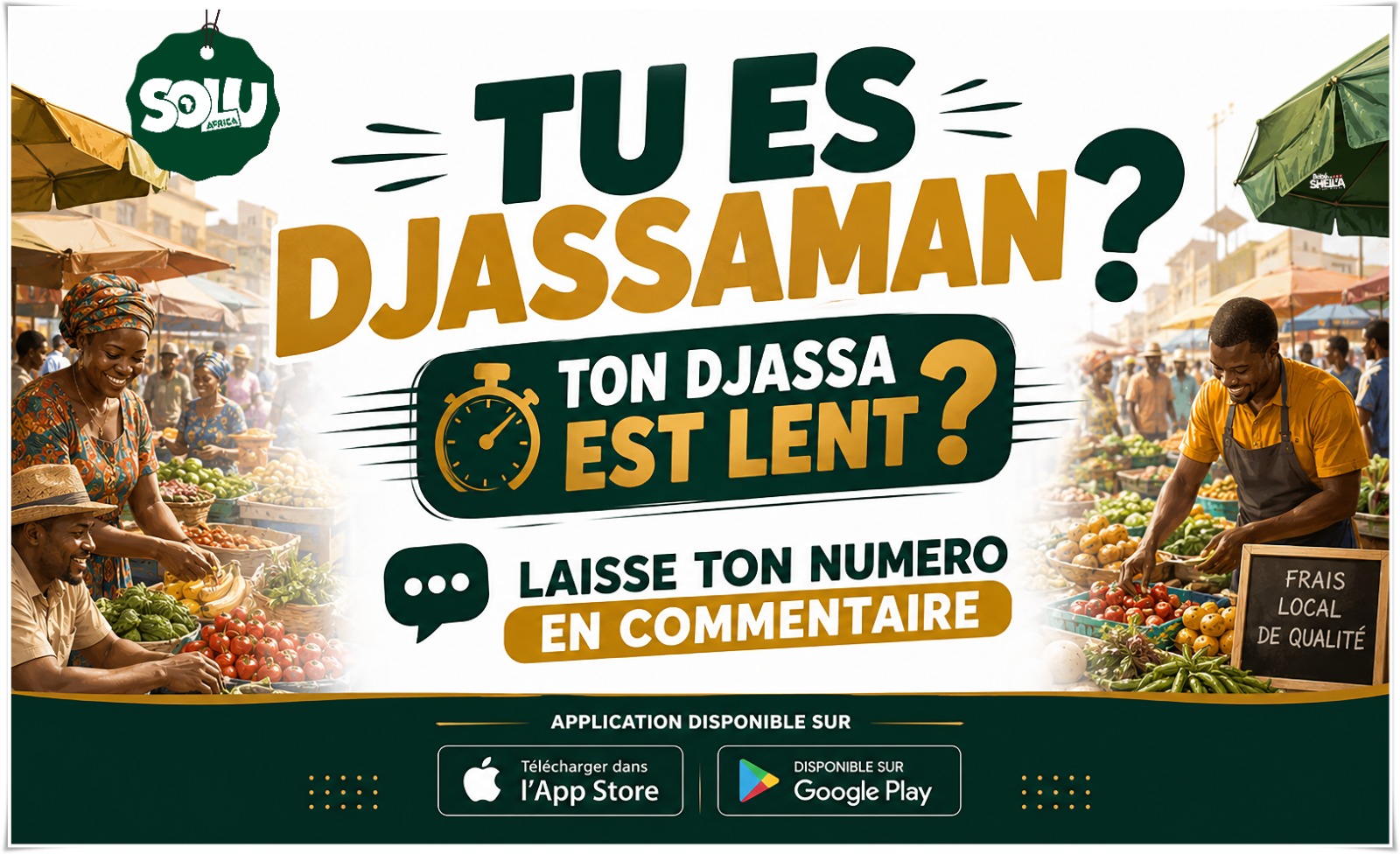 Tu es djassaman ? Accélère tes ventes avec Solu Africa !